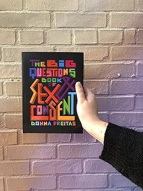 The Big Questions Book of Sex & Consent Thoughtful Guide