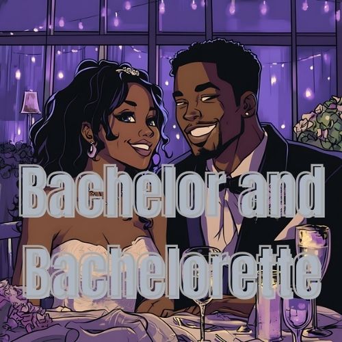 Bachelor and Bachelorette
