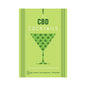 CBD Cocktails: Over 100 Relaxing Recipes