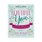 Beautiful You: A Daily Guide to Radical Self-Acceptance, 2nd Edition