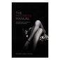 The Mistress Manual: The Good Girl's Guide to Female Dominance