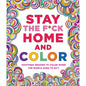 Stay the F*ck Home and Color Coloring Book