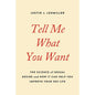 Tell Me What You Want