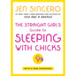 The Straight Girl's Guide to Sleeping with Chicks