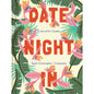 Date Night In: A Journal for Couples - Spark Conversation & Connection