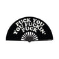 Fan Fuck You You Fucking Fuck