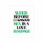 Weed Sex Love Language One Hitter Kard