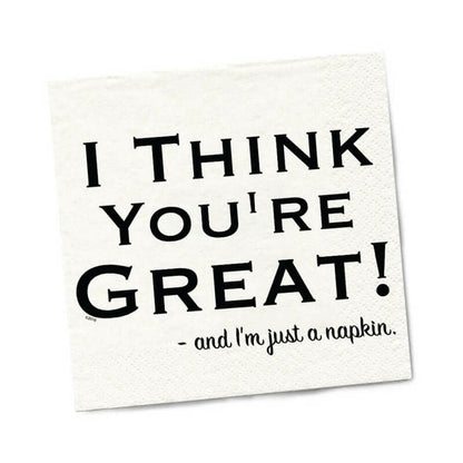 Twisted Wares I Think You're Great! Napkins 20-Pack
