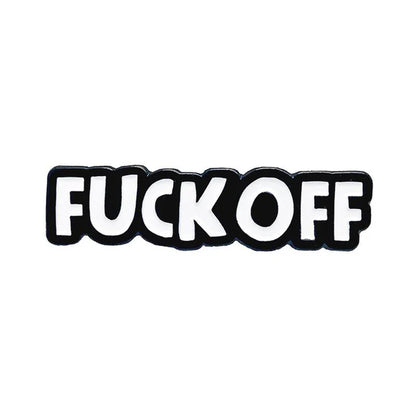 Geeky & Kinky Fuck Off Enamel Pin