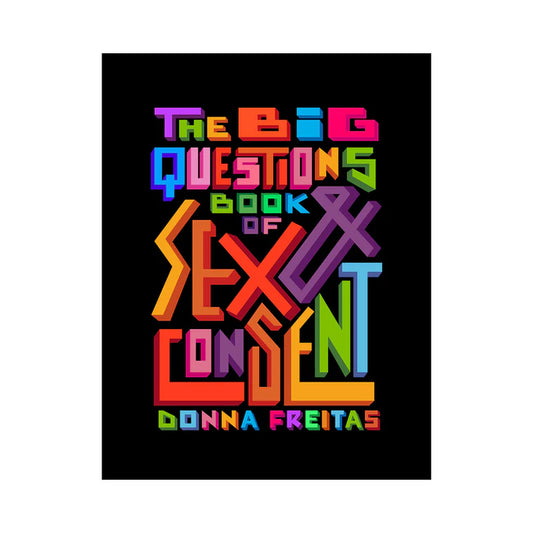 The Big Questions Book of Sex & Consent Thoughtful Guide
