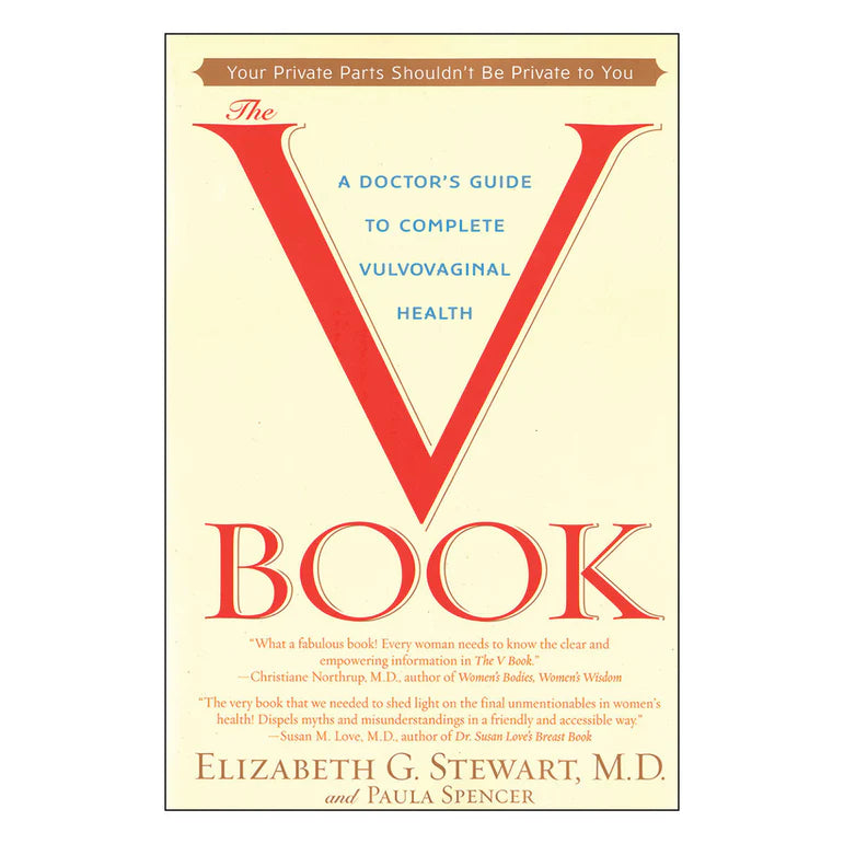 The V Book: A Doctor’s Guide to Vulvovaginal Health