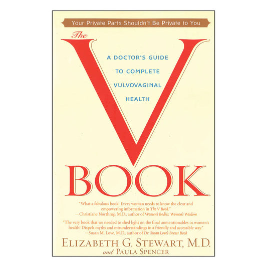 The V Book: A Doctor’s Guide to Vulvovaginal Health