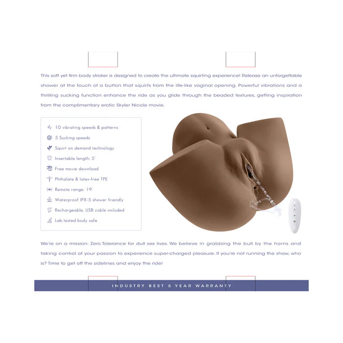 Zero Tolerance Squirt For Me XL Skyler Nicole Movie & Realistic Squirting Stroker